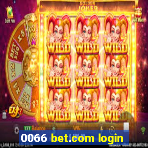 0066 bet.com login